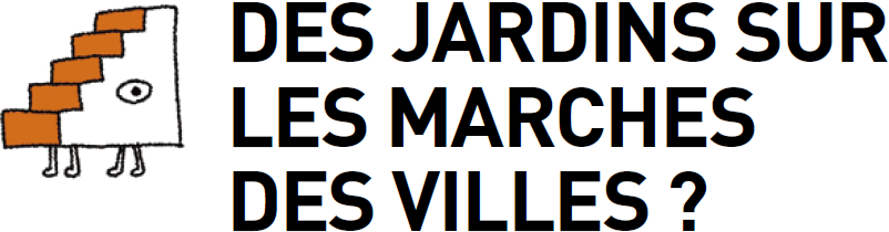 Des jardins sur les marches des villes ?