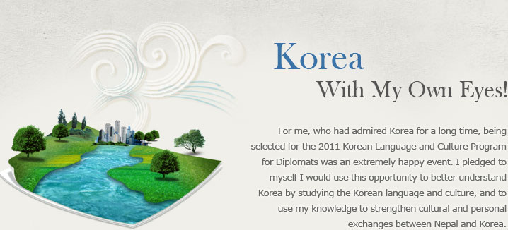 Korea - With My Own Eyes!  For me, who had admired Korea for a long time, being selected=