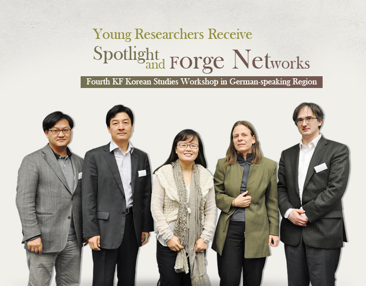 Young Researchers Receive Spotlight and Forge Networks   Fourth KF Korean Studies Workshop in German-speaking Region