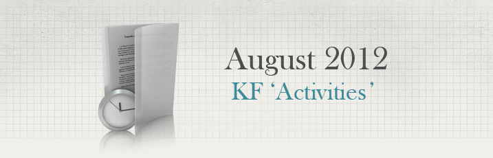 August 2012 KF Activities