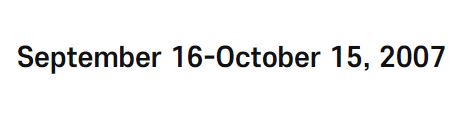 September 16-October 15, 2007