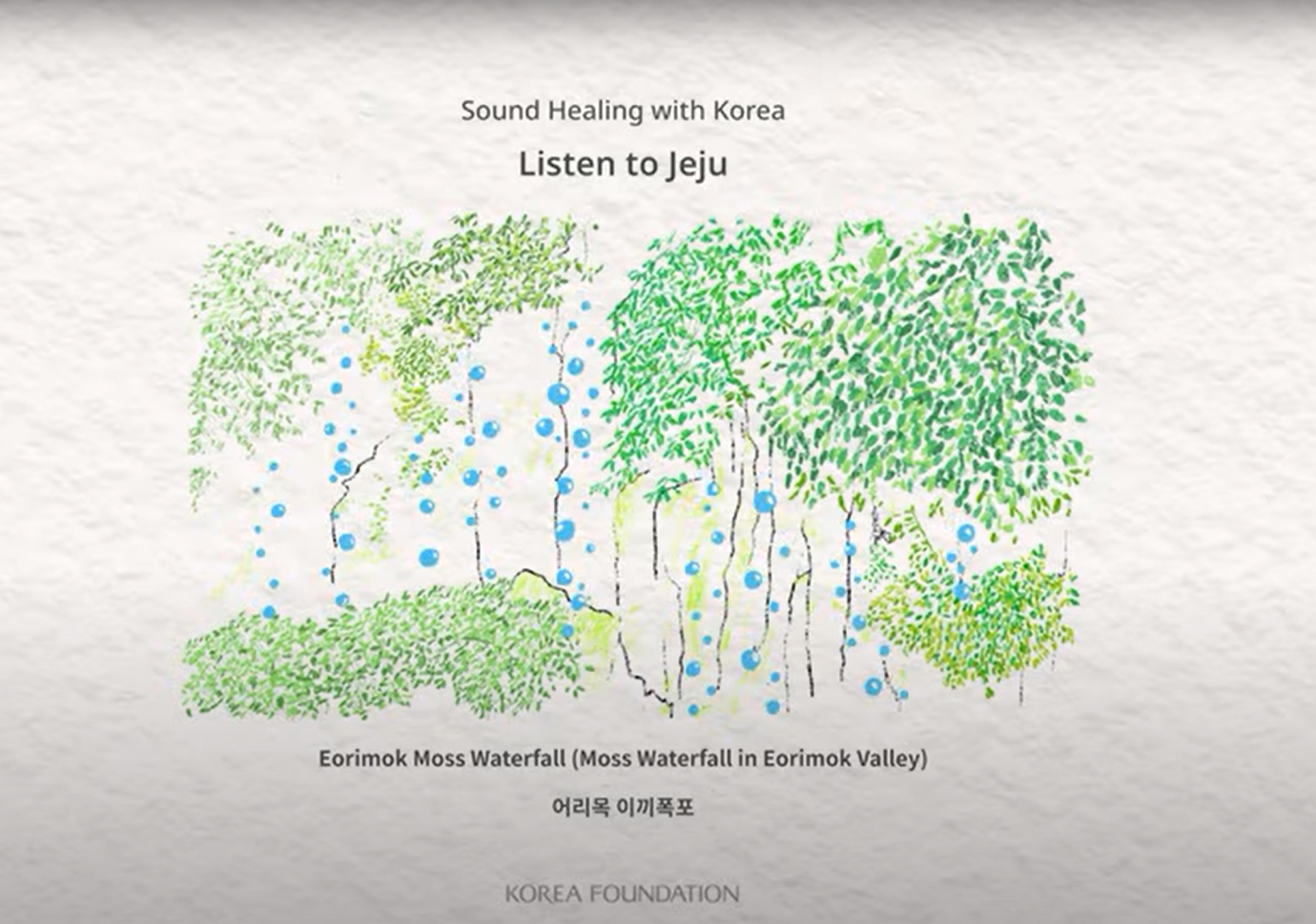 [ASMR] 2021 <font color='red'>Sound</font> <font color='red'>Healing</font> <font color='red'>with</font> <font color='red'>Korea</font> - Listen to Jeju | 2. Eorimok Moss Waterfall